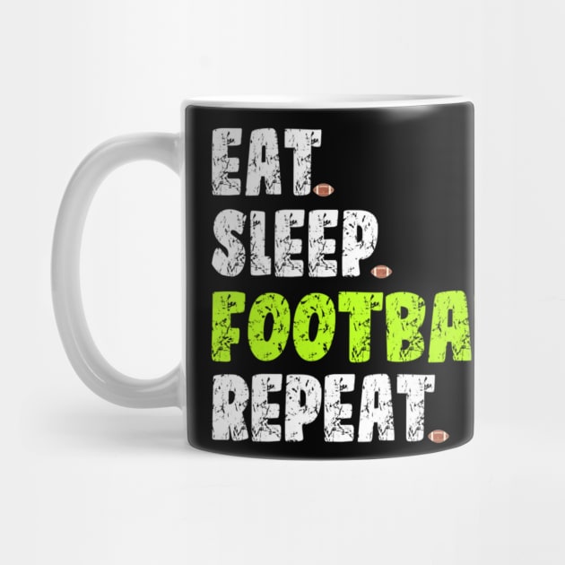 Eat Sleep Football Repeat by onazila pixel